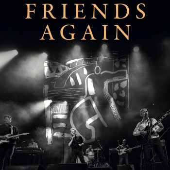 FRIENDS AGAIN, GLASGOW, BARROWLAND BALLROOM, WEDNESDAY 16TH DECEMBER 2026